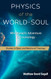 Physics of the World-Soul Physics of the World-Soul