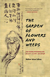 Garden of Flowers and Weeds