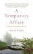 Temporary Affair: Talks on Awakening and Zen