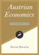 Austrian Economics: An Introduction (Libertarianism.Org Guides)