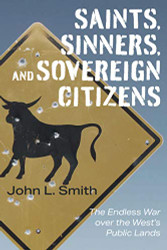 Saints Sinners and Sovereign Citizens
