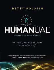 Humanual: A Manual for Being Human