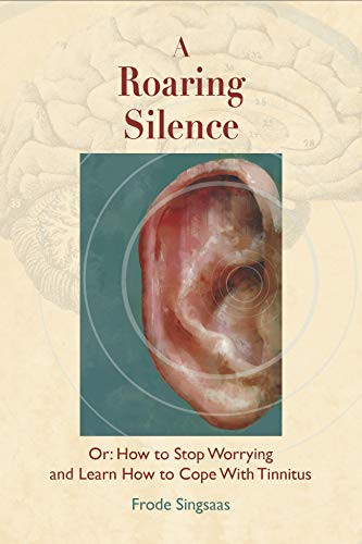 Roaring Silence: Or How to Stop Worrying and Learn How to Cope