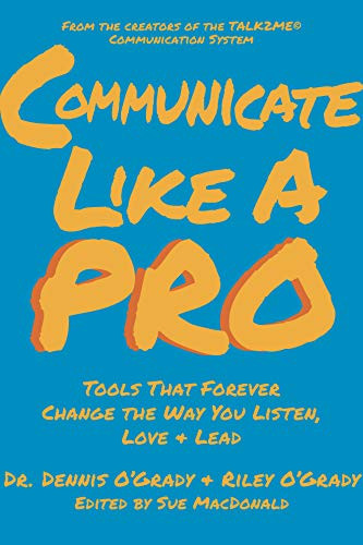 Communicate Like A PRO