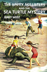 Happy Hollisters and the Sea Turtle Mystery