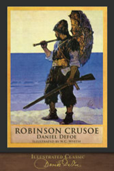 Robinson Crusoe (Illustrated Classic)