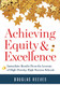 Achieving Equity and Excellence