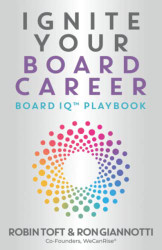 Ignite Your Board Career: Board IQ - Playbook