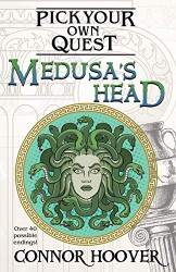 Medusa's Head: A Pick Your Own Quest Adventure