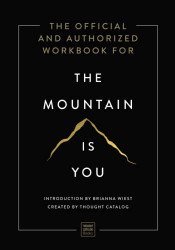 Official and Authorized Workbook for The Mountain Is You