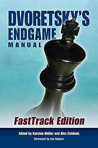 Dvoretsky's Endgame Manual: FastTrack Edition