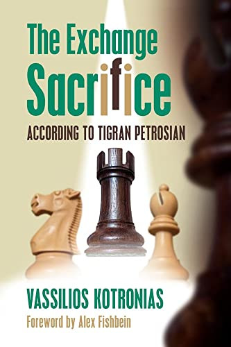 Exchange Sacrifice according to Tigran Petrosian