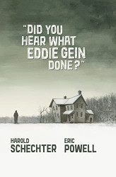 Did You Hear What Eddie Gein Done