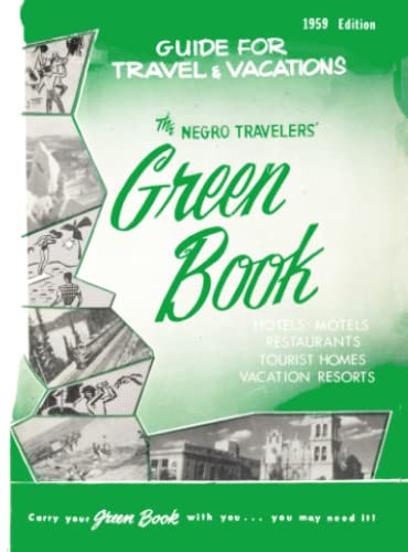 Negro Travelers' Green Book: 1959 facsimile edition