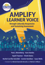 Amplify Learner Voice through Culturally Responsive and Sustaining