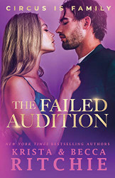 Failed Audition (Circus Is Family)