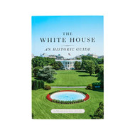 White House: An Historic Guide