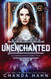 UnEnchanted (Unfortunate Fairy Tale)