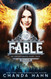 Fable (3) (Unfortunate Fairy Tale)
