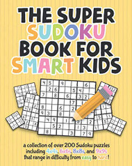Super Sudoku Book For Smart Kids