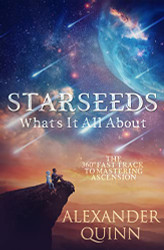 Starseeds What's It All About