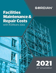 Facilities Maintenance & Repair Costs With RSMeans Data 2021
