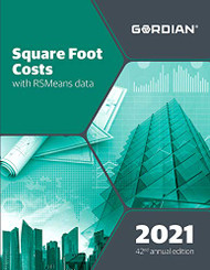 Square Foot Costs with RSMeans Data 2021