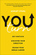 You Turn: Get Unstuck Discover Your Direction and Design Your Dream