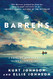 Barrens: A Novel of Love and Death in the Canadian Arctic