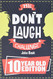 Don't Laugh Challenge - 10 Year Old Edition