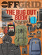 Bug Out Book: Bags Tools and Survival Skills to Save Your Ass