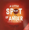 Little SPOT of Anger: A Story About Managing BIG Emotions - Inspire