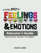 Little SPOT of Feelings and Emotions Educator's Guide - Inspire