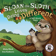 Sloan the Sloth Loves Being Different: A Self-Worth Story - Punk