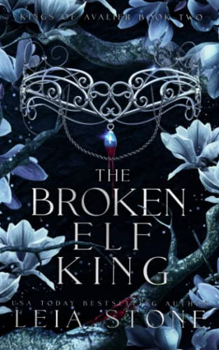 Broken Elf King (Kings of Avalier)