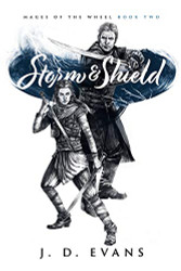 Storm & Shield (Mages of the Wheel)