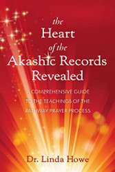 Heart of the Akashic Records Revealed