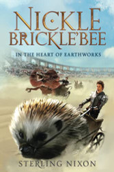 Nickle Brickle'Bee: In the Heart of EarthWorks