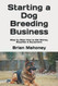 Starting a Dog Breeding Business