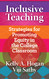 Inclusive Teaching: Strategies for Promoting Equity in the College