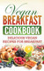 Vegan Breakfast Cookbook