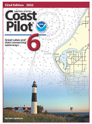 2022 U.S. Coast Pilot 6: Great Lakes and St.Lawrence River