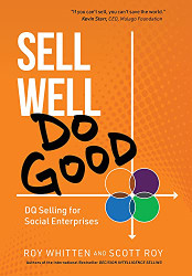 Sell Well Do Good: DQ Selling for Social Enterprises