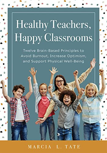 Healthy Teachers Happy Classrooms