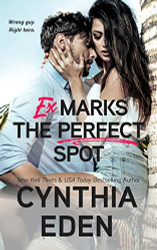 Ex Marks The Perfect Spot (Wilde Ways)