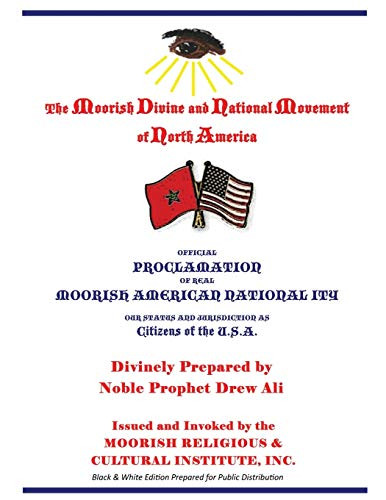 Official Proclamation of Real Moorish American Nationality