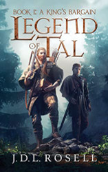 King's Bargain: Legend of Tal: Book 1