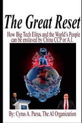 Great Reset: How Big Tech Elites and the World's People Can Be