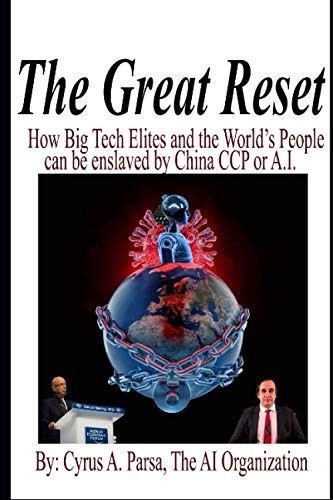 Great Reset: How Big Tech Elites and the World's People Can Be