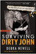Surviving Dirty John: My True Story of Love Lies and Murder
